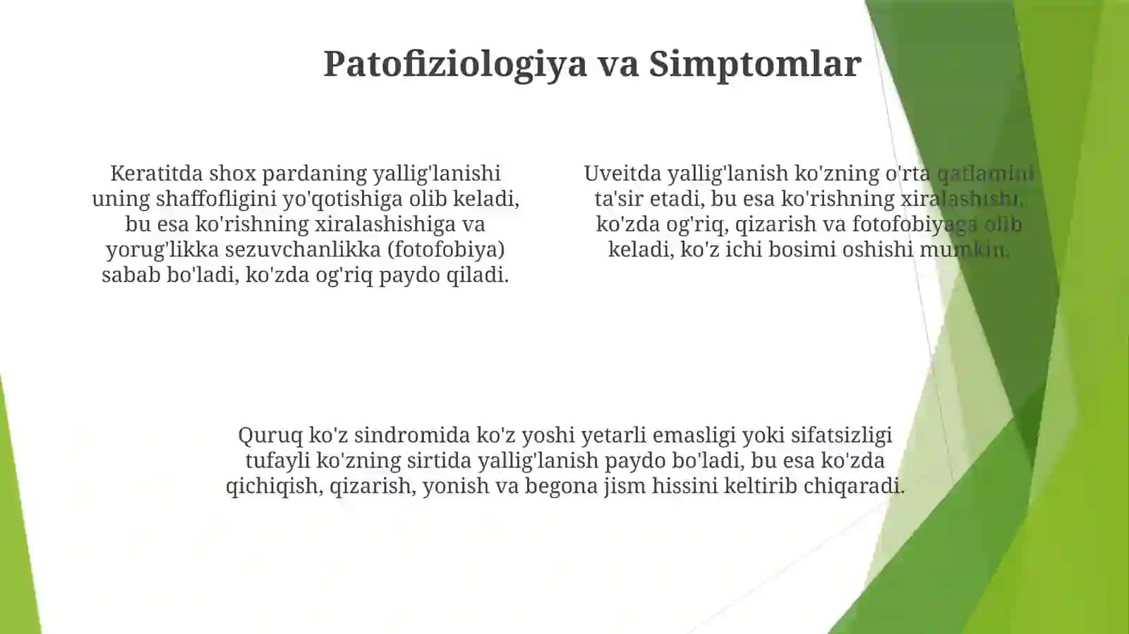 Keratit, Uveit, Quruq Ko'z Sindromi: Ta'rif va Etiologiya 4
