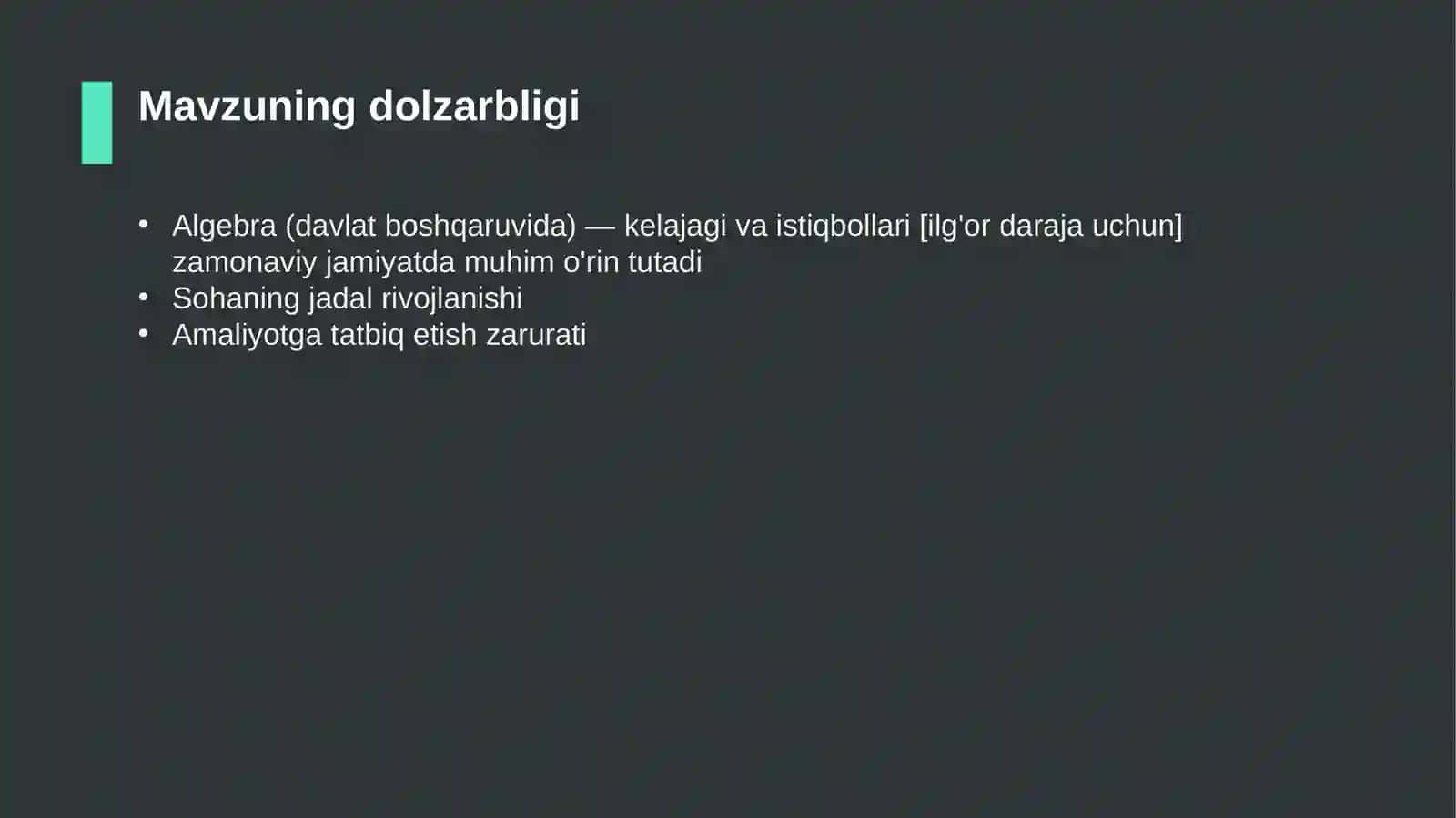 Algebra (davlat boshqaruvida) — kelajagi va istiqbollari [ilg'or daraja uchun] 4