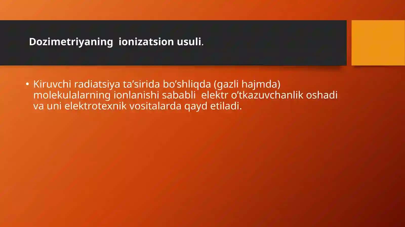 DOZIMETRIYA METODLARI 4
