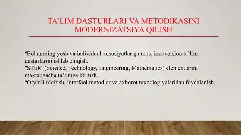 Maktabgacha ta'lim tizimini rivojlantirishning ustuvor yo'nalishlari 4