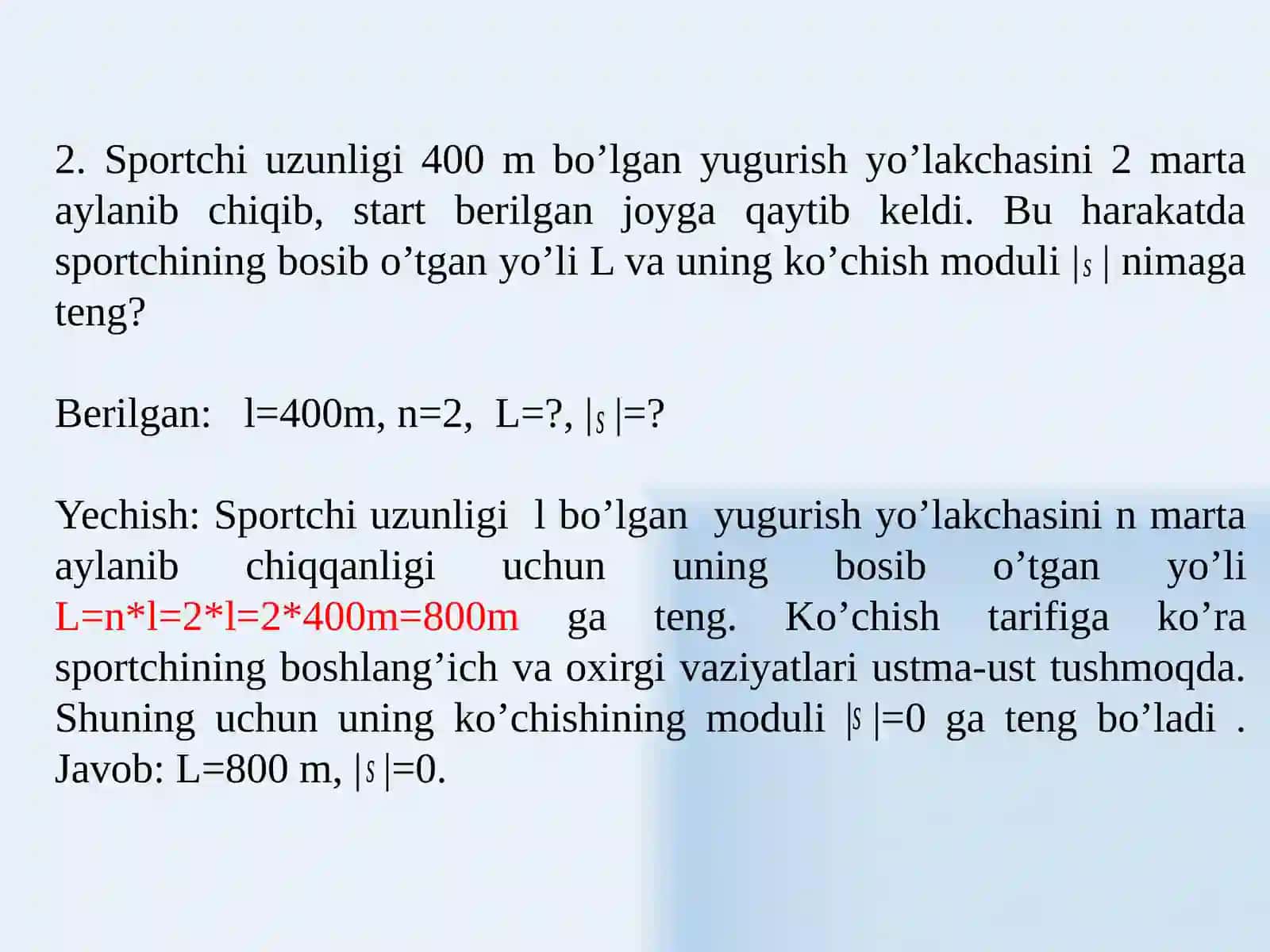 Kinematika va dinamika bo'limlari g'oyasi masalalari echish 4
