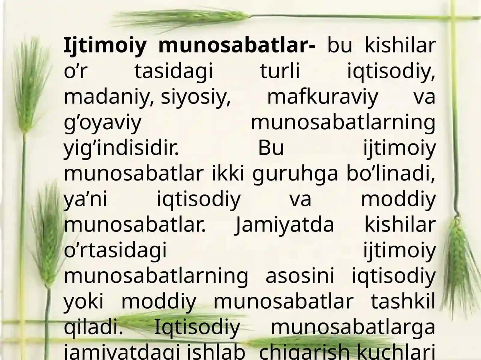 Ijtimоiymunоsаbаtlаrningtаsnifi.Ulаrningob’yekti,sub’yektivаmаzmuni 4