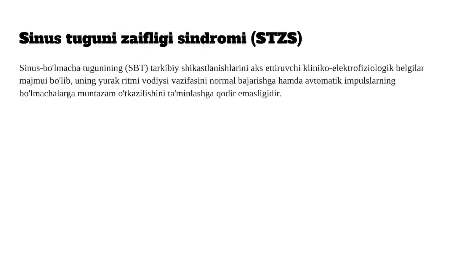 Sinus tuguni zaifligi sindromi (2-variant) 4