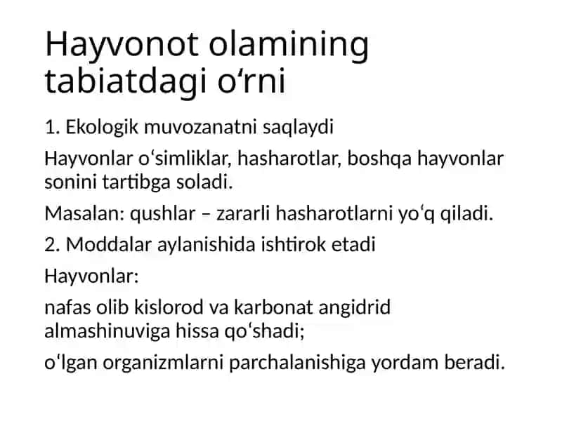 Hayvonot olamining xilma xilligi va tabiatda tutgan o’rni 4