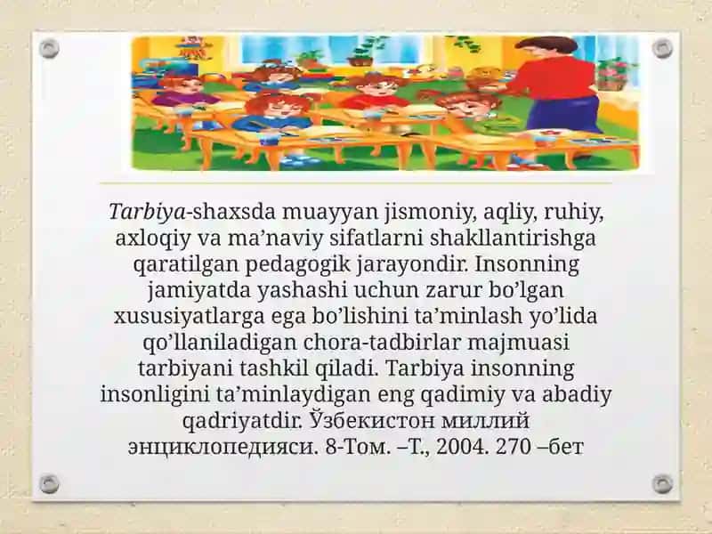 Tarbiya fanini o’qitish zaruriyati 4