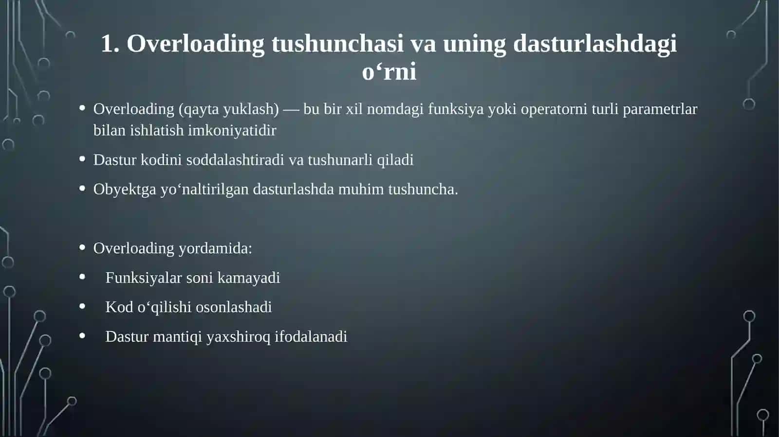 Overloading: funksiya va operatorlarni qayta yuklash 4