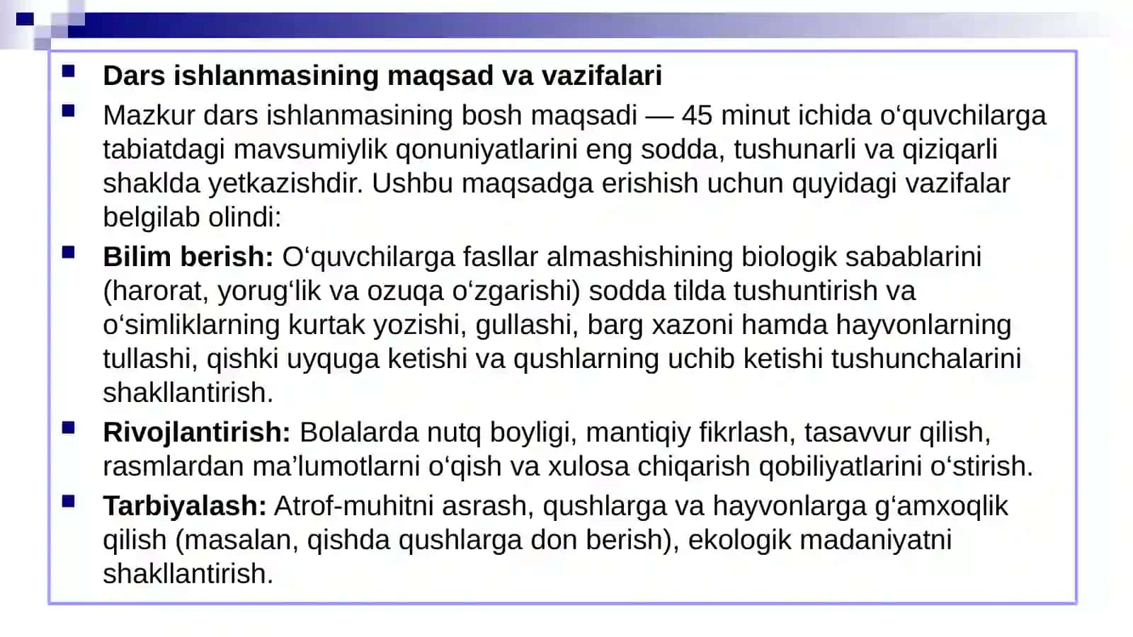 Oʻsimliklar va hayvonlarning mavsumga bogʻliqligi” mavzusida innovatsion metodlardan foydalanish mikro darsi 4
