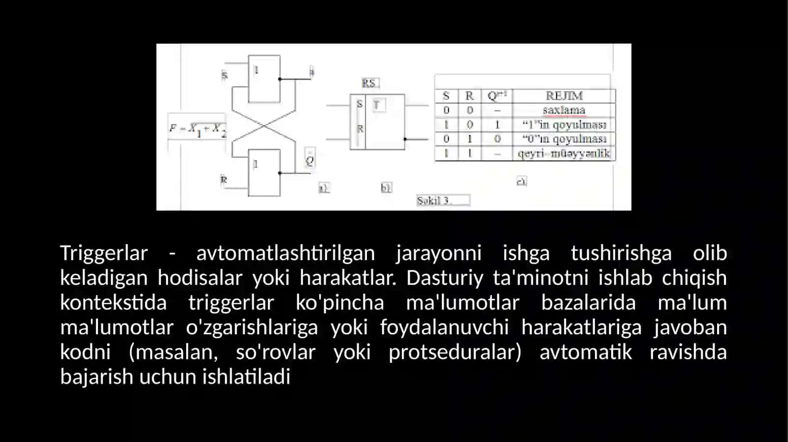 TRIGGERLAR. ASSINXRON TRIGGERLAR 4