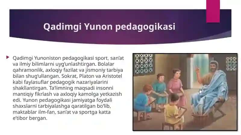 Eng qadimgi davrlardan XIX asrning birinchi yarmigacha jahon pedagogikasi va Y.A. Komenskiy nazariya 4