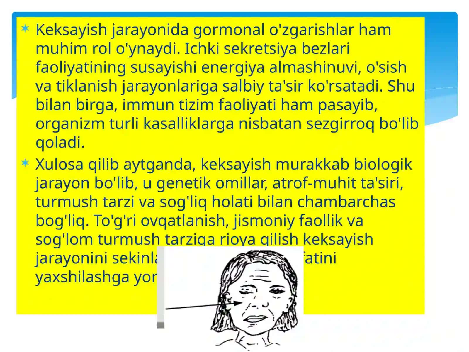 Organizmdagi keksayish davriga hoso’zgarishlar 4