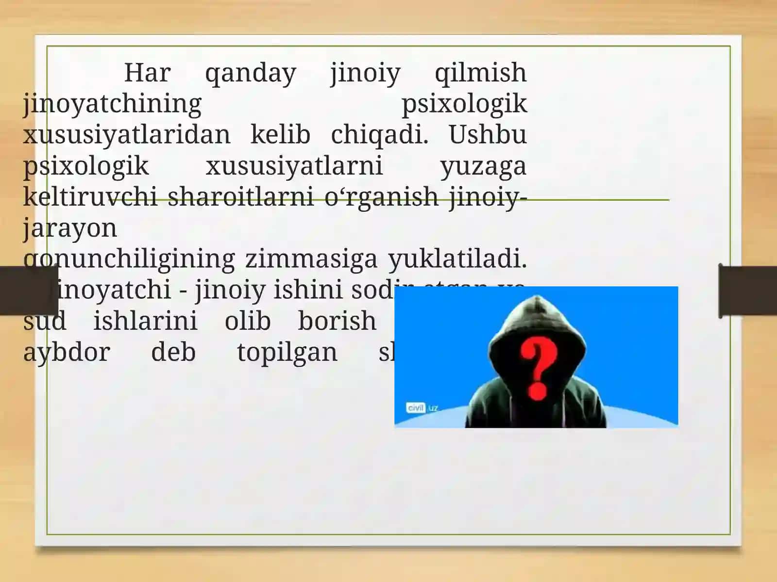 Jinоуаtchi shаxsning рsixоlоgik tаxlili vа xususiуаtlаrni о’rgаnish 4