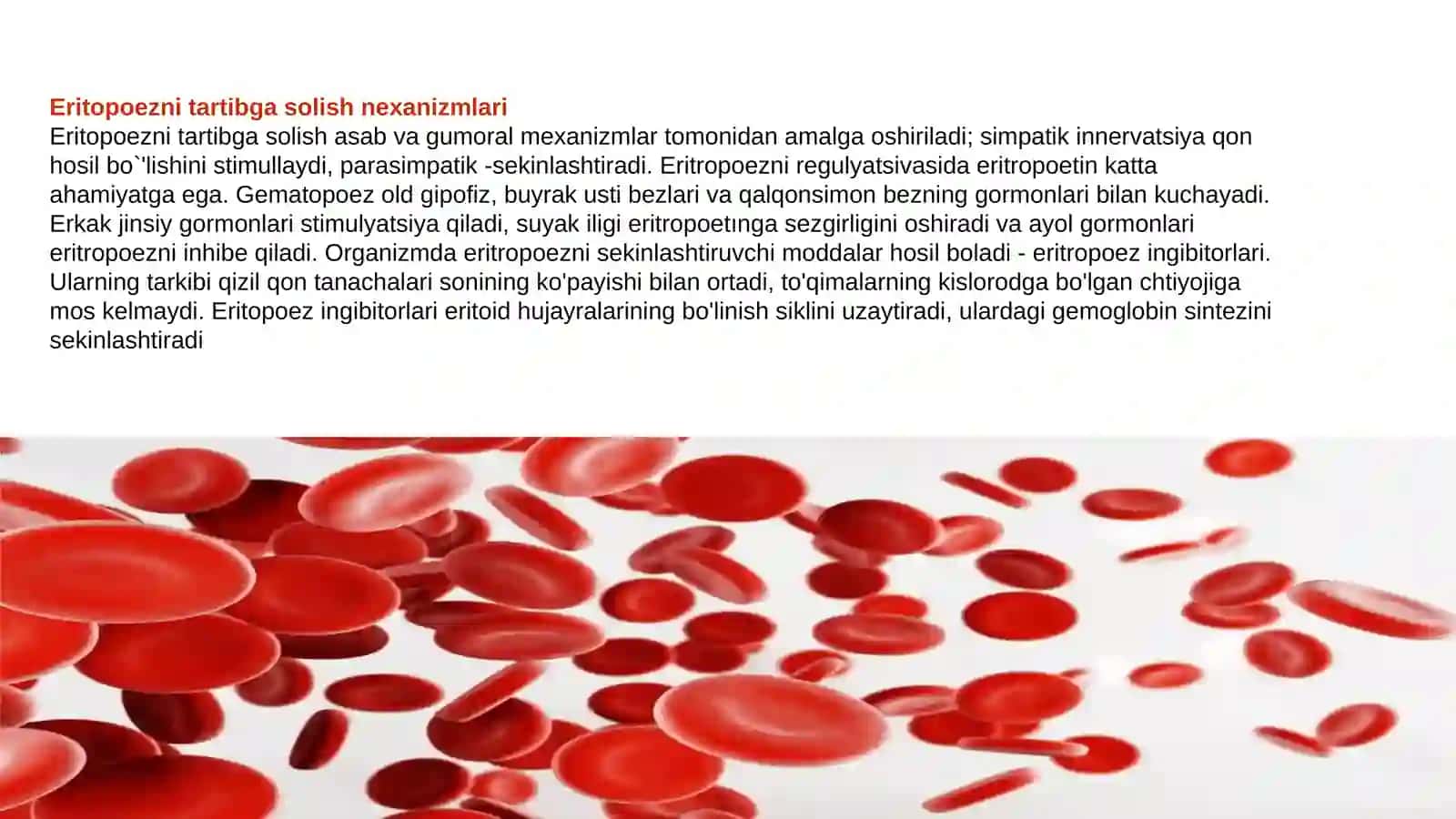 Eritrotsitlar .Gemoglobin va uning turlari 4