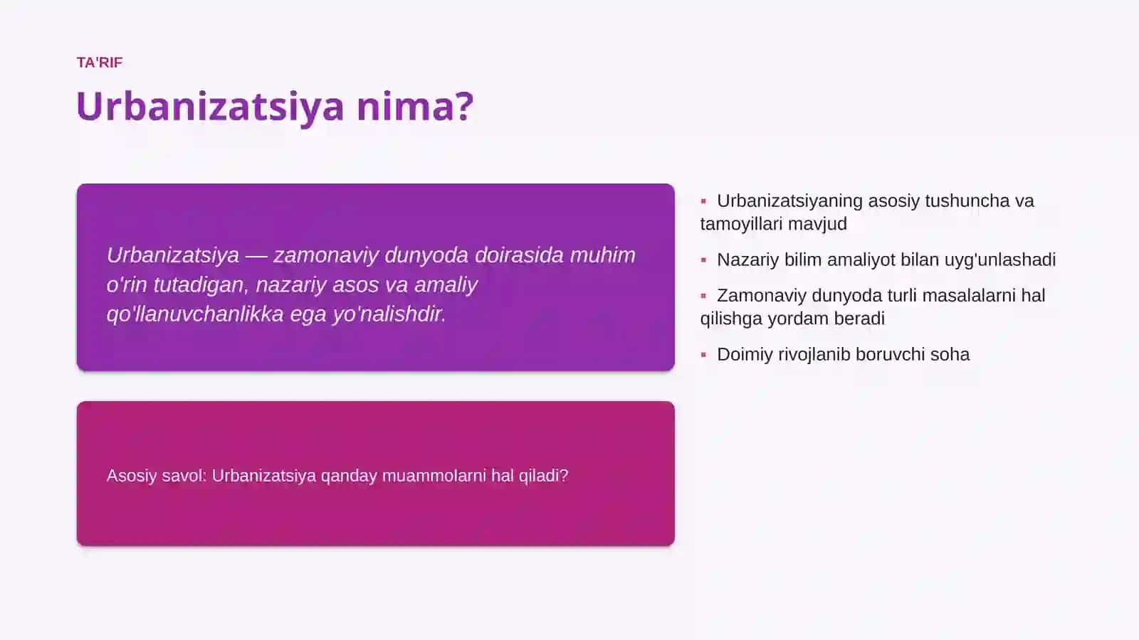 Urbanizatsiya: Asoslari va tushunchasi 4