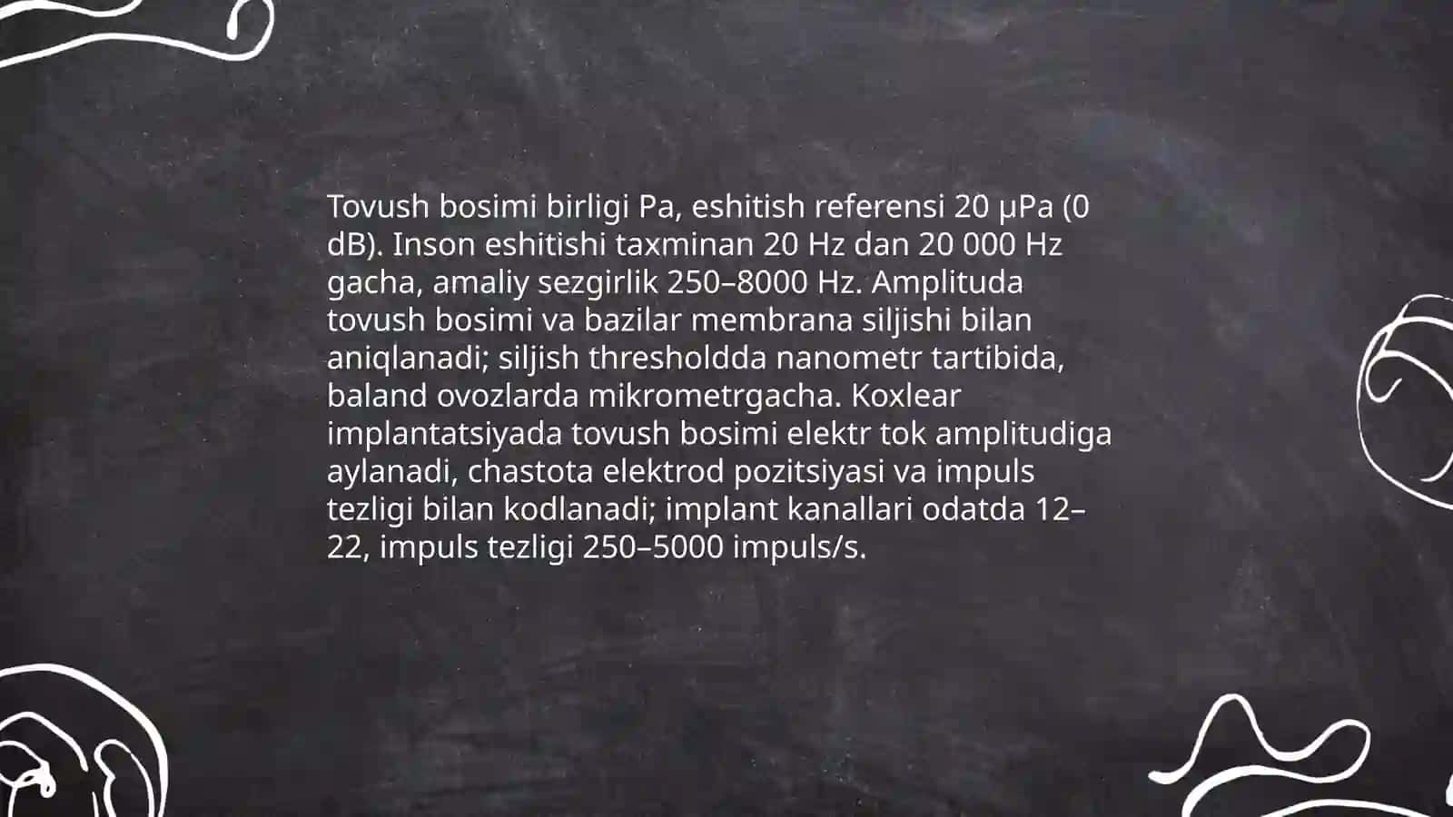 Eshitish biofizikasi elemenlari. Koxlear implantatsiya asoslari 4