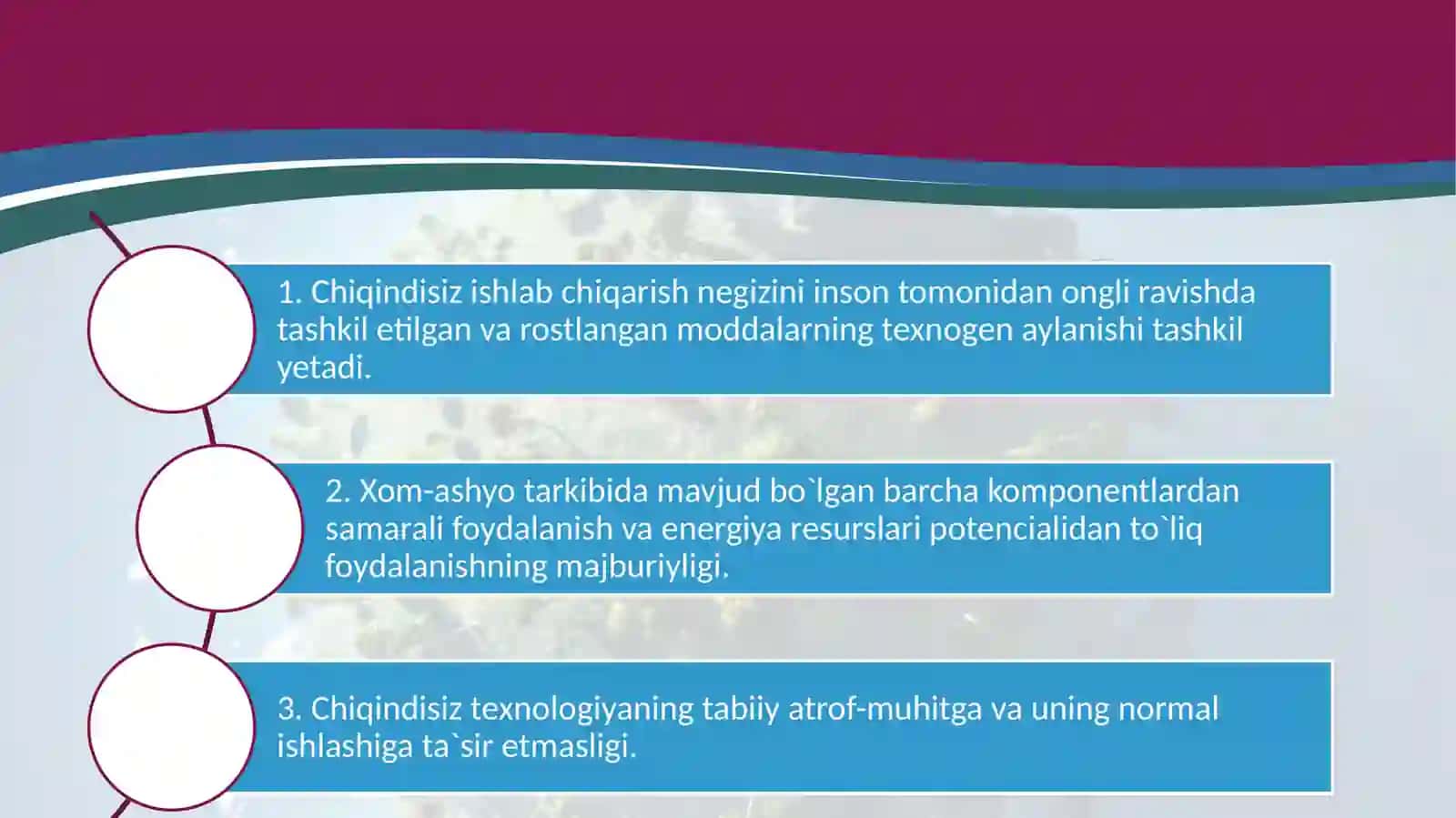 Chiqindisiz texnologiyalarning asosiy prinsiplari. 4