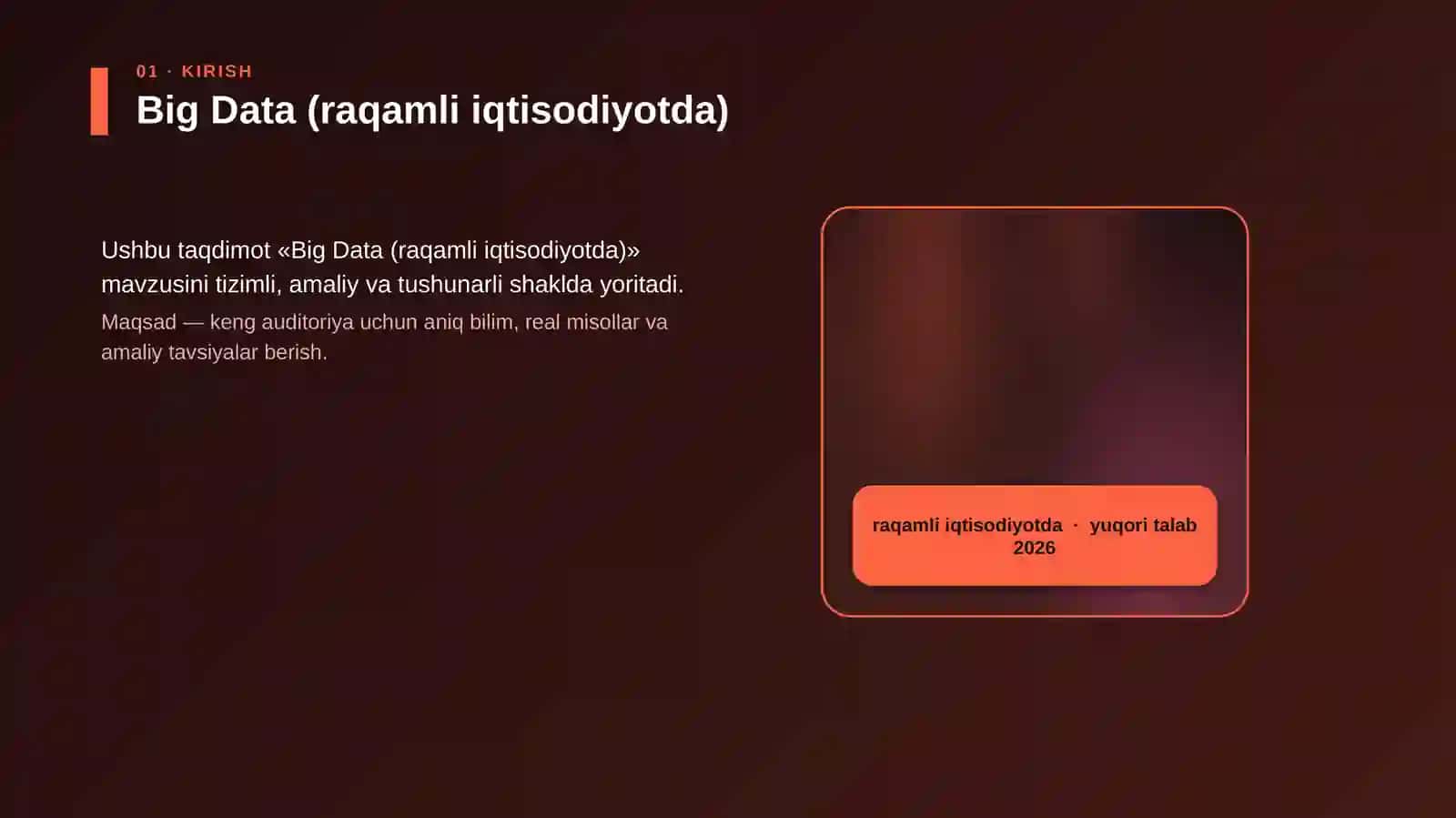 Big Data (raqamli iqtisodiyotda) 4
