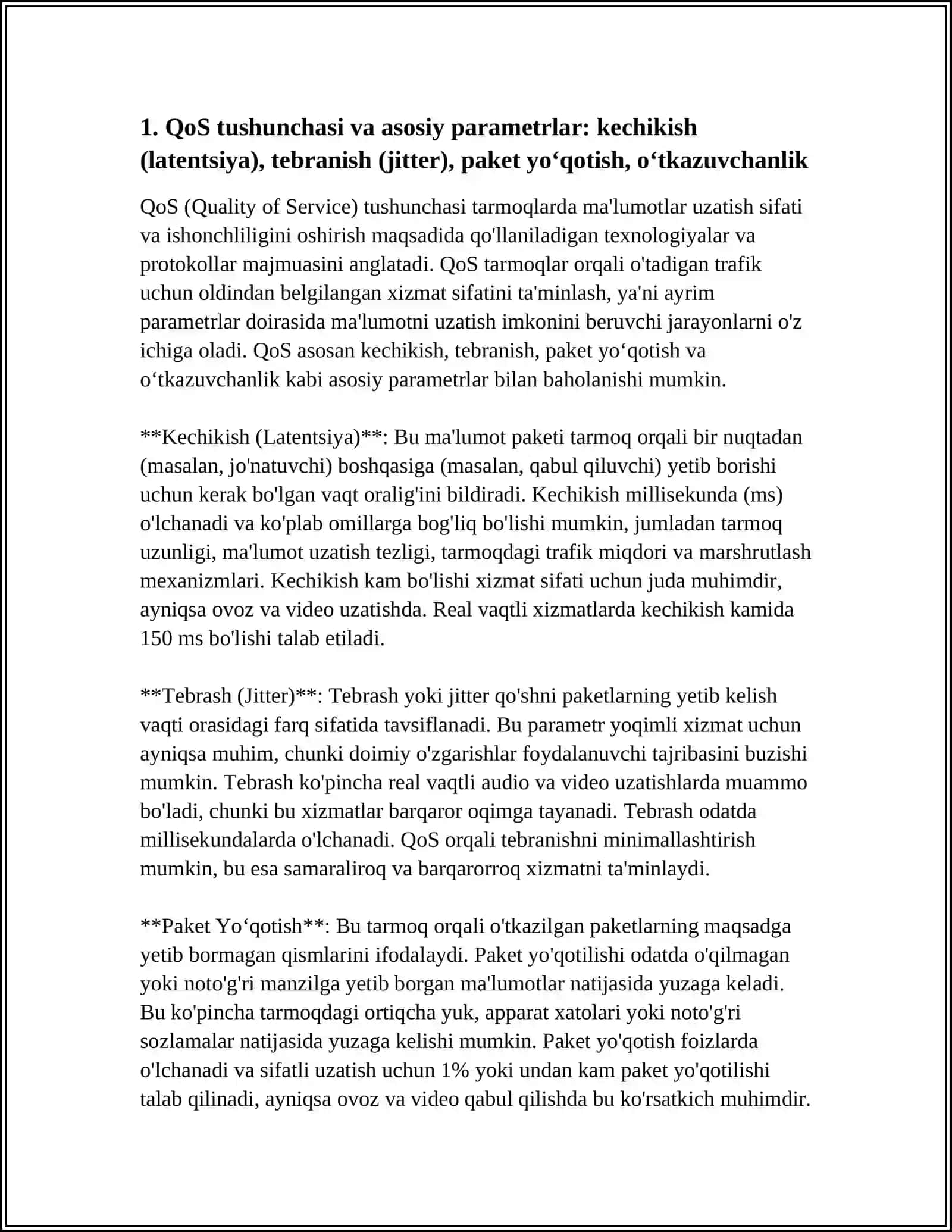 QOʻLLAB-QUVATLASH TEXNALOGIYALARI:QOS(QUALITY OF SERVICE) 4