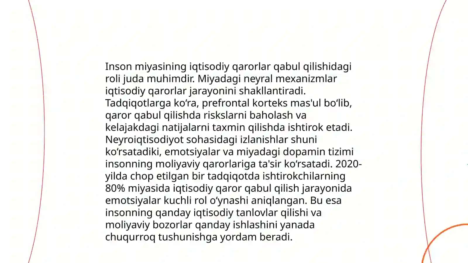 Neyroiqtisodiyot: Inson miyasining xususiyatlari va unga iqtisodiy o’zgarishlarning ta’siri 4
