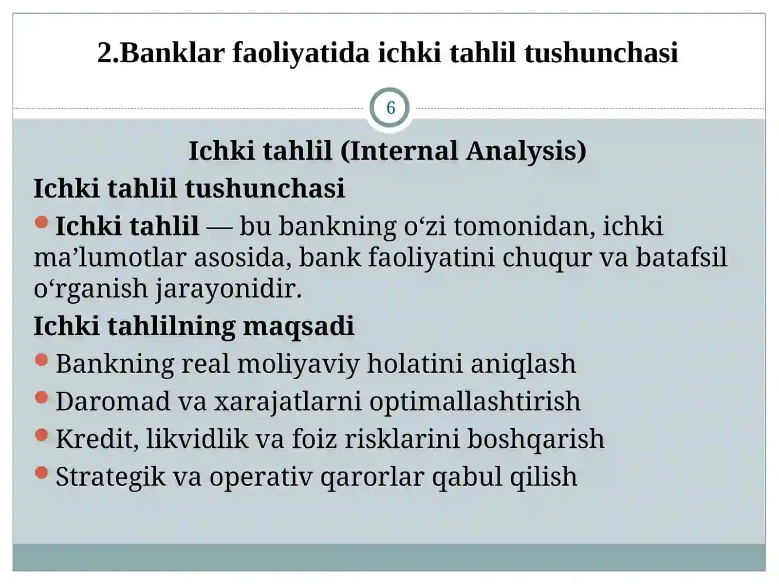 Banklar faoliyatida ichki va tashqi tahlillar va ularning asosiy farqli xususiyatlari 4