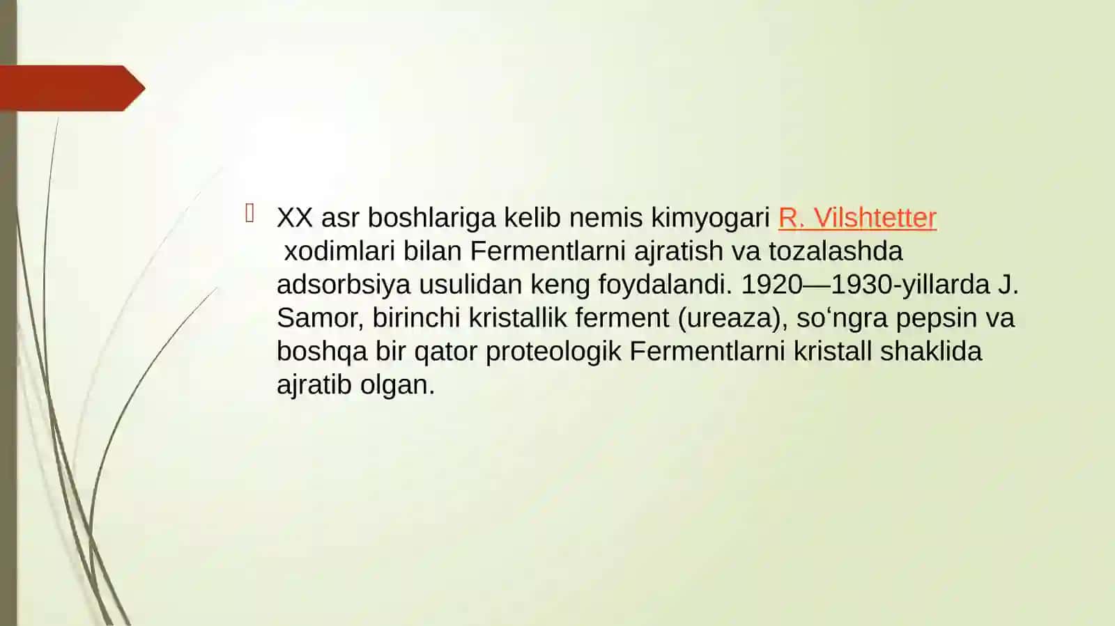 FERMENTLAR YORDAMIDA ORGANIK MODDALAR SINTEZI VA STERIOIZOMERLAR OLINISHI. 4