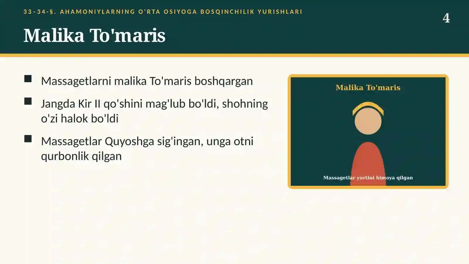 Ahamoniylarning O'rta Osiyoga bosqinchilik yurishlari (33–34-§) — 6-sinf Qadimgi dunyo tarixi taqdimoti 4