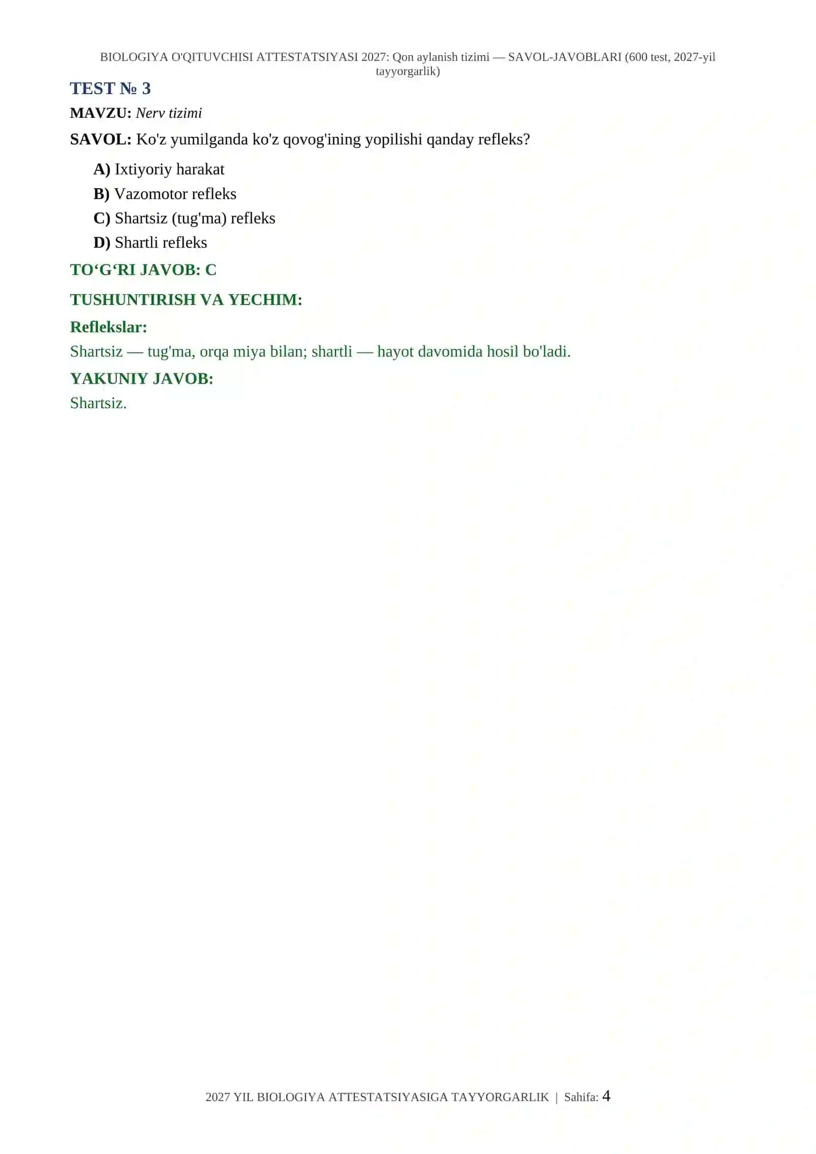 BIOLOGIYA O'QITUVCHISI ATTESTATSIYASI 2027: Qon aylanish tizimi — SAVOL-JAVOBLARI (600 test, 2027-yil tayyorgarlik) 4