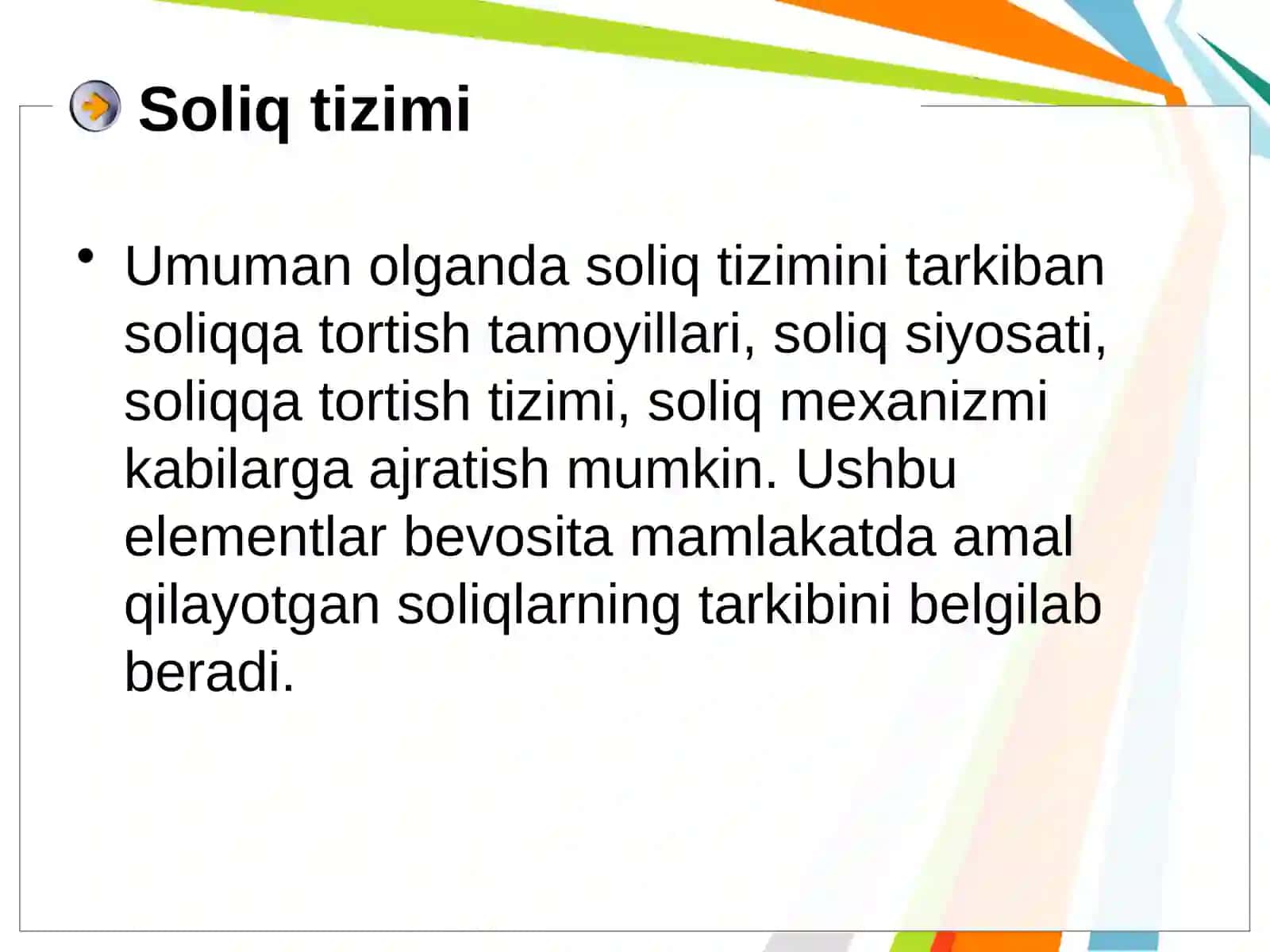 Soliq tizimining mohiyati va ahamiyati 4