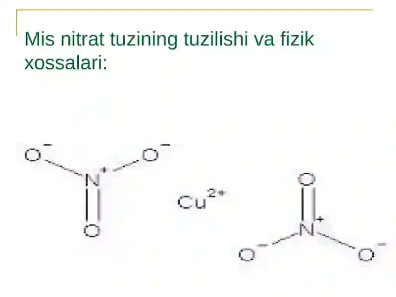 Mis nitrat tuzining olinishi va xossalari 4