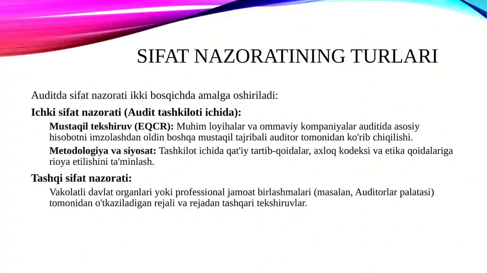 Auditda sifat nazorati muhimligi 4