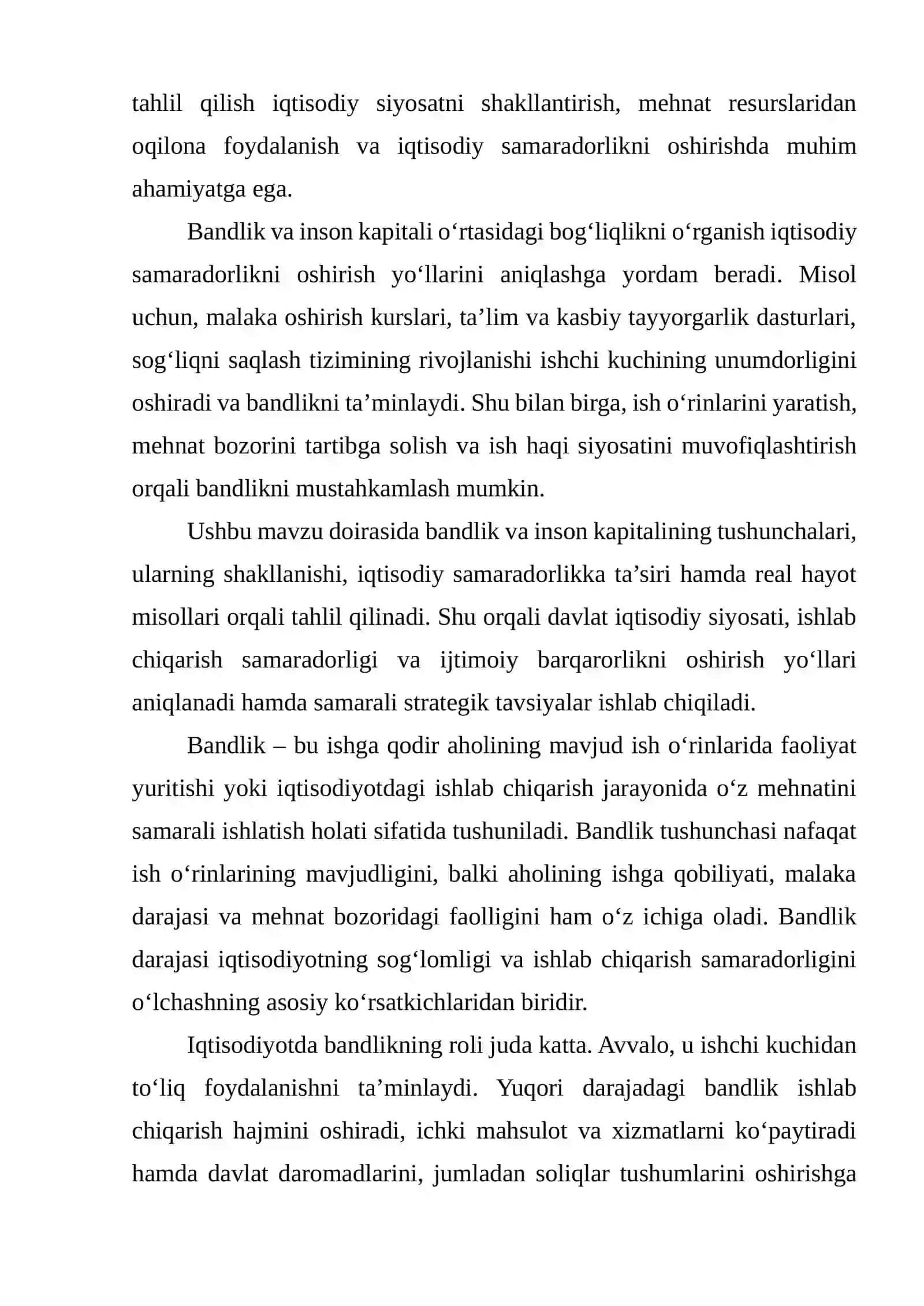 Bandlik darajasi va ishsizlik iqtisodiy farovonlikka ta’sir qiluvchi muhim ko‘rsatkichlardir 4