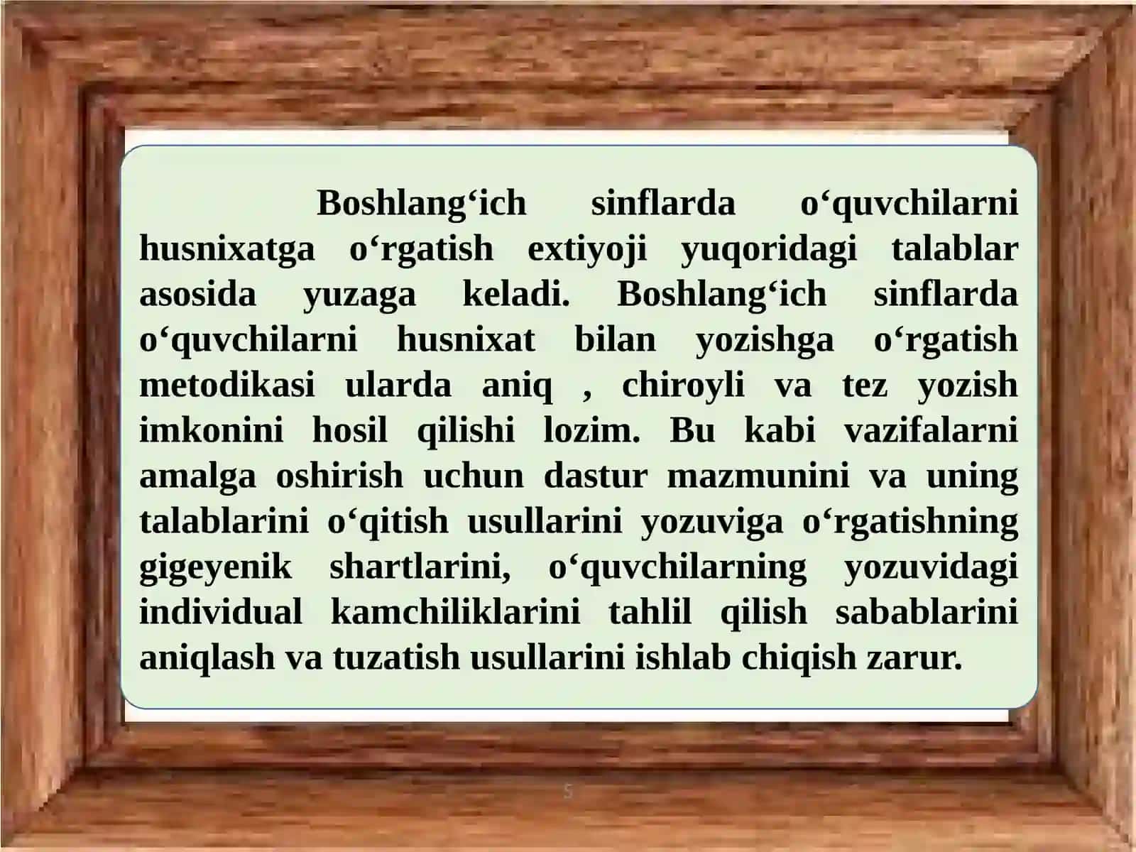 Husnixatga oʻrgatishning maqsad va vazifalari, ahamiyati 4