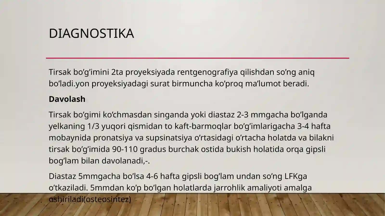 Tirsak bo’g’imi jarohatlari, bilak sinishi, sinib chiqishlari kaft suyaklari jarohatlari 4