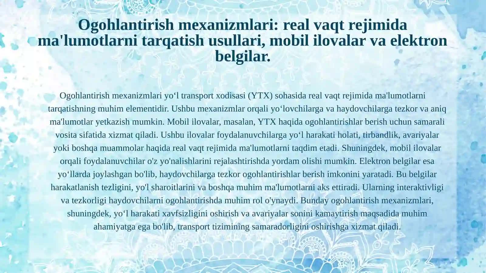 Yoʻl transport xodisasi (YTX) toʻgʻrisida oʻz vaqtida xabar berish va ogohlantirish tizimi. 4