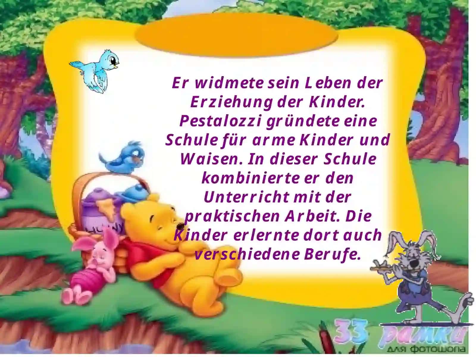 Berühmte Pädagogen PESTALOZZI 4