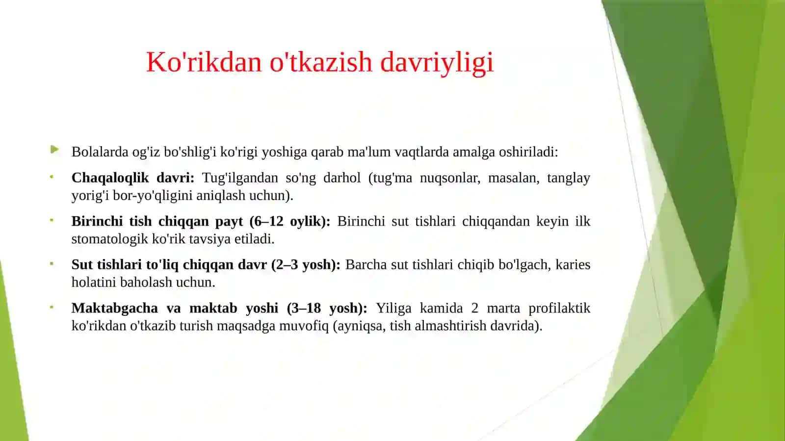 Bolalarda og‘iz bo‘shlig‘ining profilaktik ko‘rigini o‘tkazish. 4