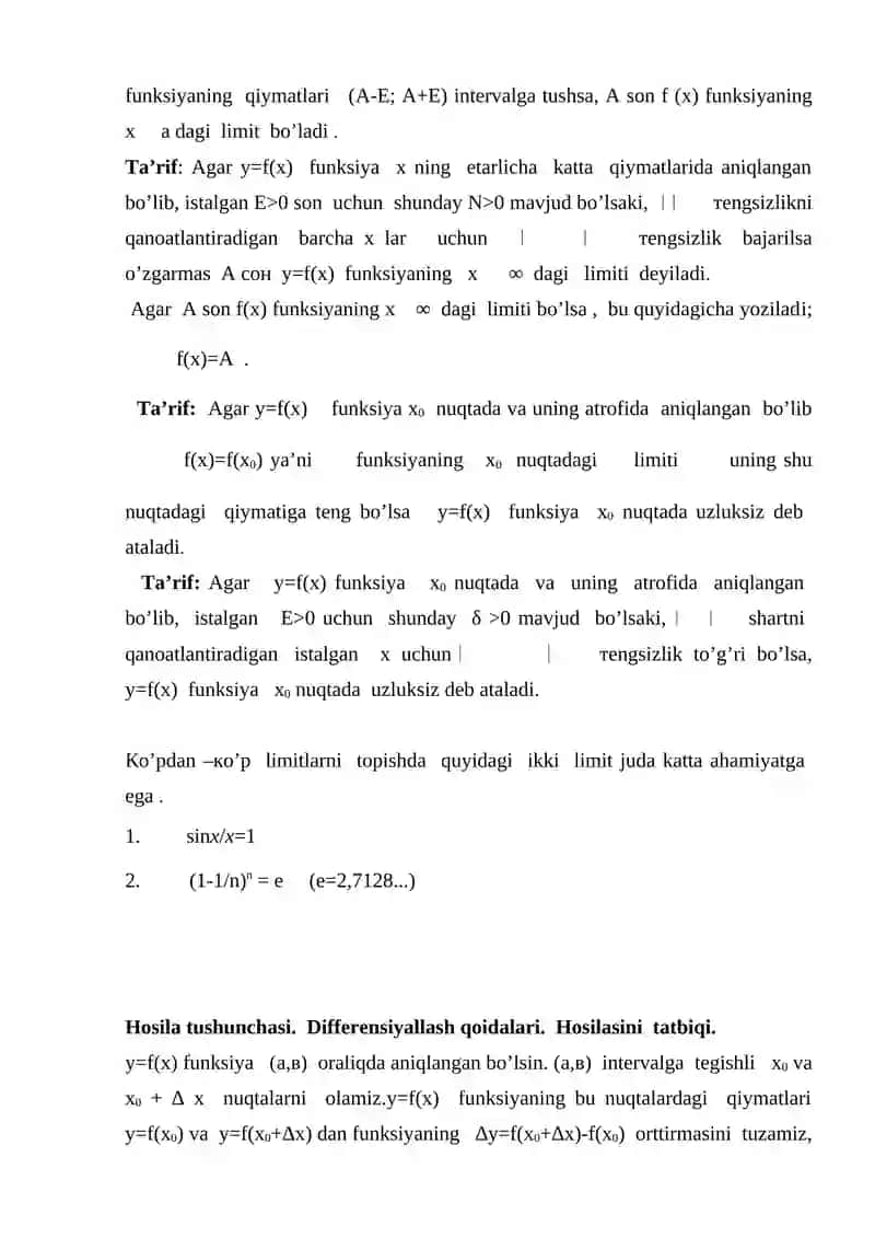 Differensial va integral hisob   . Funksiya va berilisn usullari . Funksiya  limiti .Hosila tushunchasi va hosilani  hisoblash . 2. Hosila tushunchasi.  Differensiyallash qoidalari.  Hosilasini  tatbiqi. 3. Differensiyallashning  asosiy  qoidalari. 4. Аniqmas integralni xossalari. 5. Теskari trigonometrik integrallar 6. Аniq integralni  hisoblash qoidasi. 4