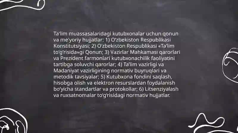 Kutubxonachilik - pedagogik faoliyatni normativ-huquqiy qo'llab quvvatlash 4