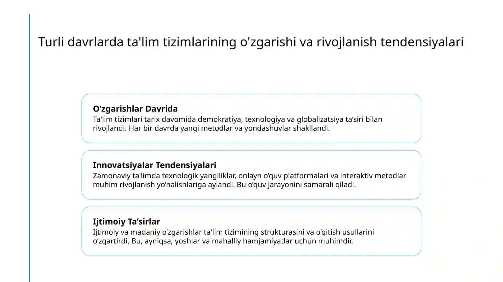 Talim sohasining rivojlanish xususiyatlari 4
