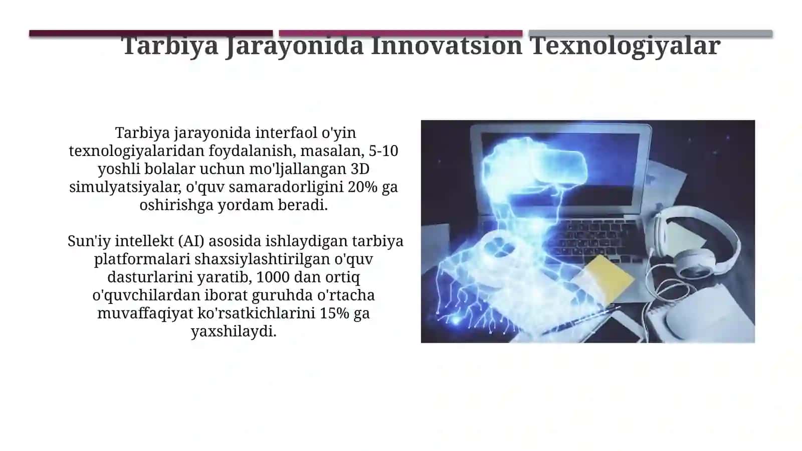 Tarbiya Texnologiyalarining Mohiyati va Mazmuni 4