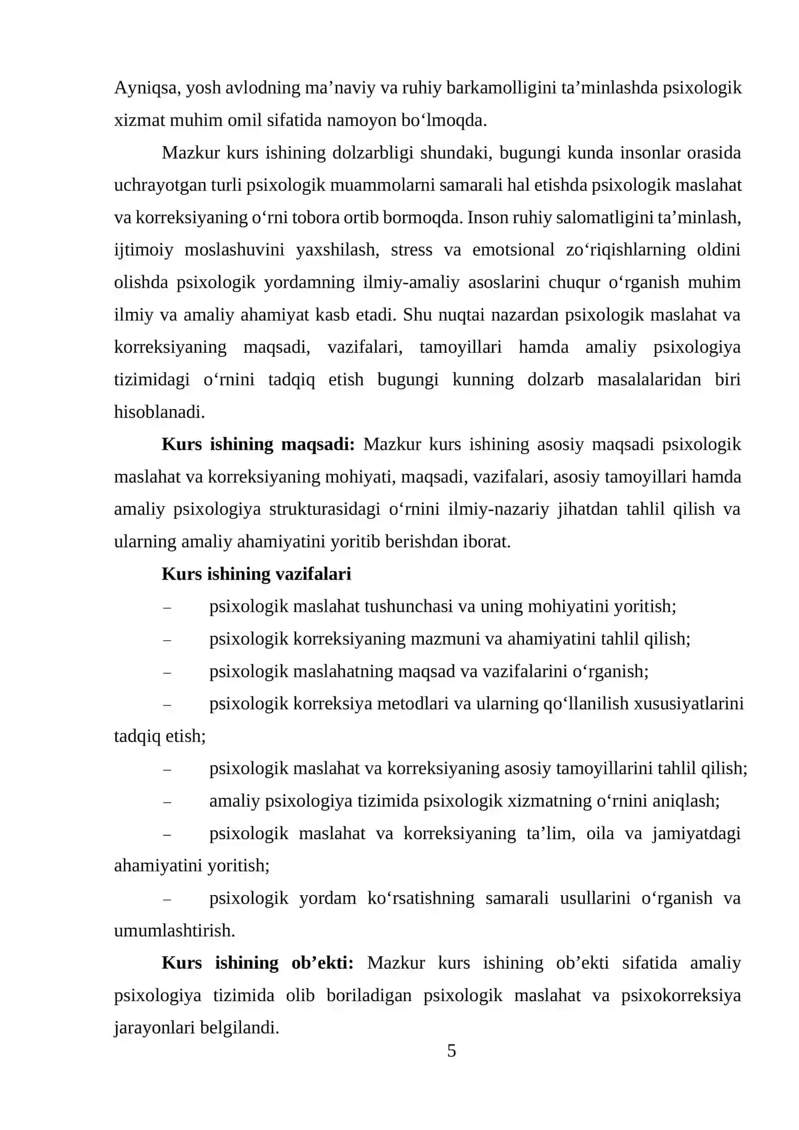 PSIXOLOGIK MASLAHAT VA KORREKSIYANING MAQSAD, VAZIFALARI, TAMOYILLARI VA ULARNING AMALIY PSIXOLOGIYA STRUKTURASIDAGI O‘RNI 4