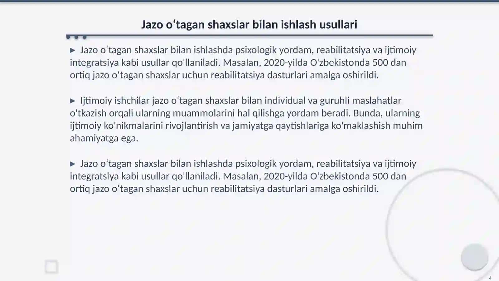 Jazo oʻtagan yoki jazo oʻtayotgan shaxslar oʻrtasida ijtimoiy ish 4