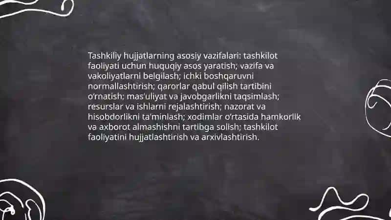Tashkiliy hujjatlarning vazifasi. Tashkiliy hujjatlarning turlari 4