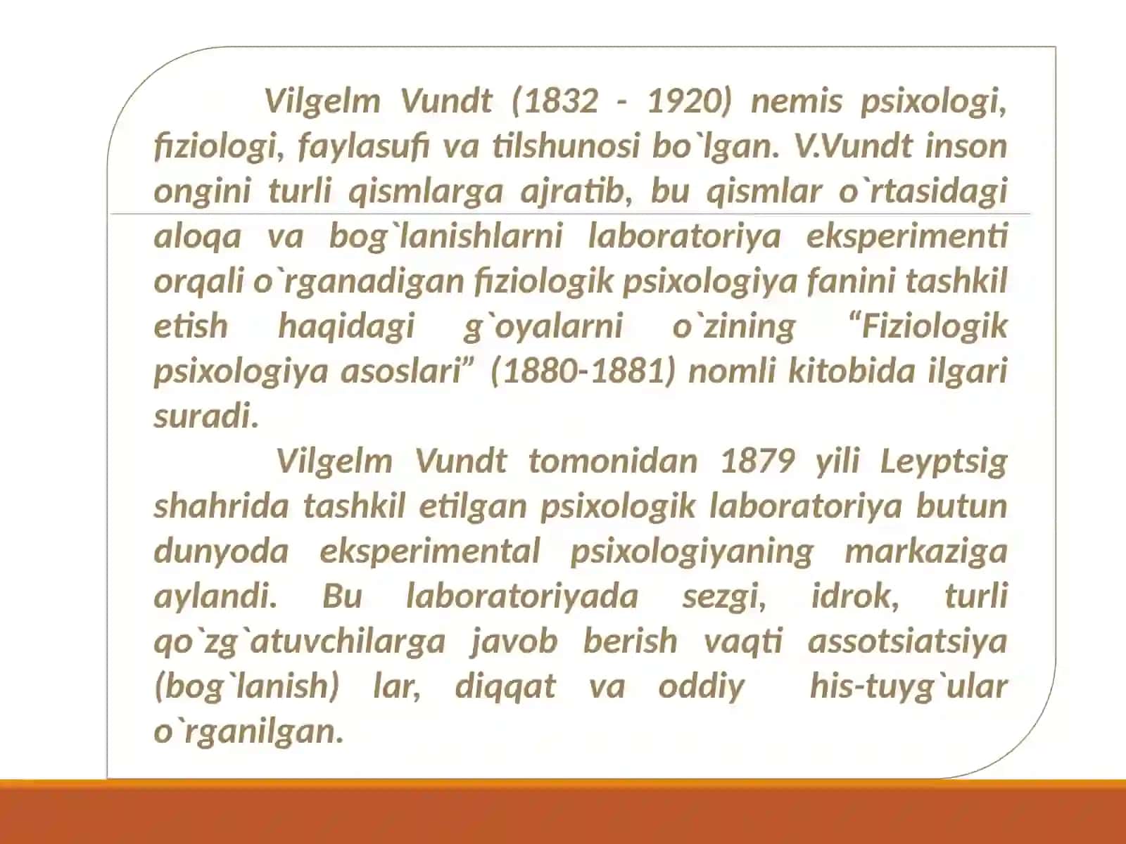 Vilgelm Vundtning eksperimental psixologiya va  yoʻnalishiga  doir amaliy izlanishlarning mohiyati 4
