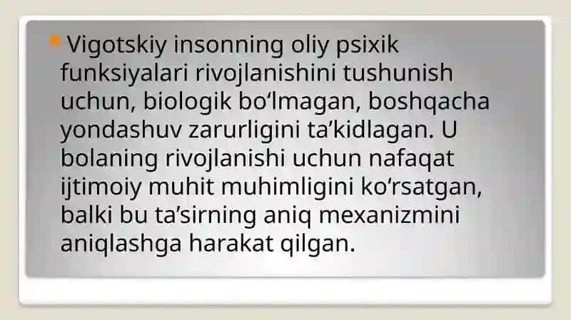 Vigotskiyning madaniy-tarixiy konseptsiyasi 4