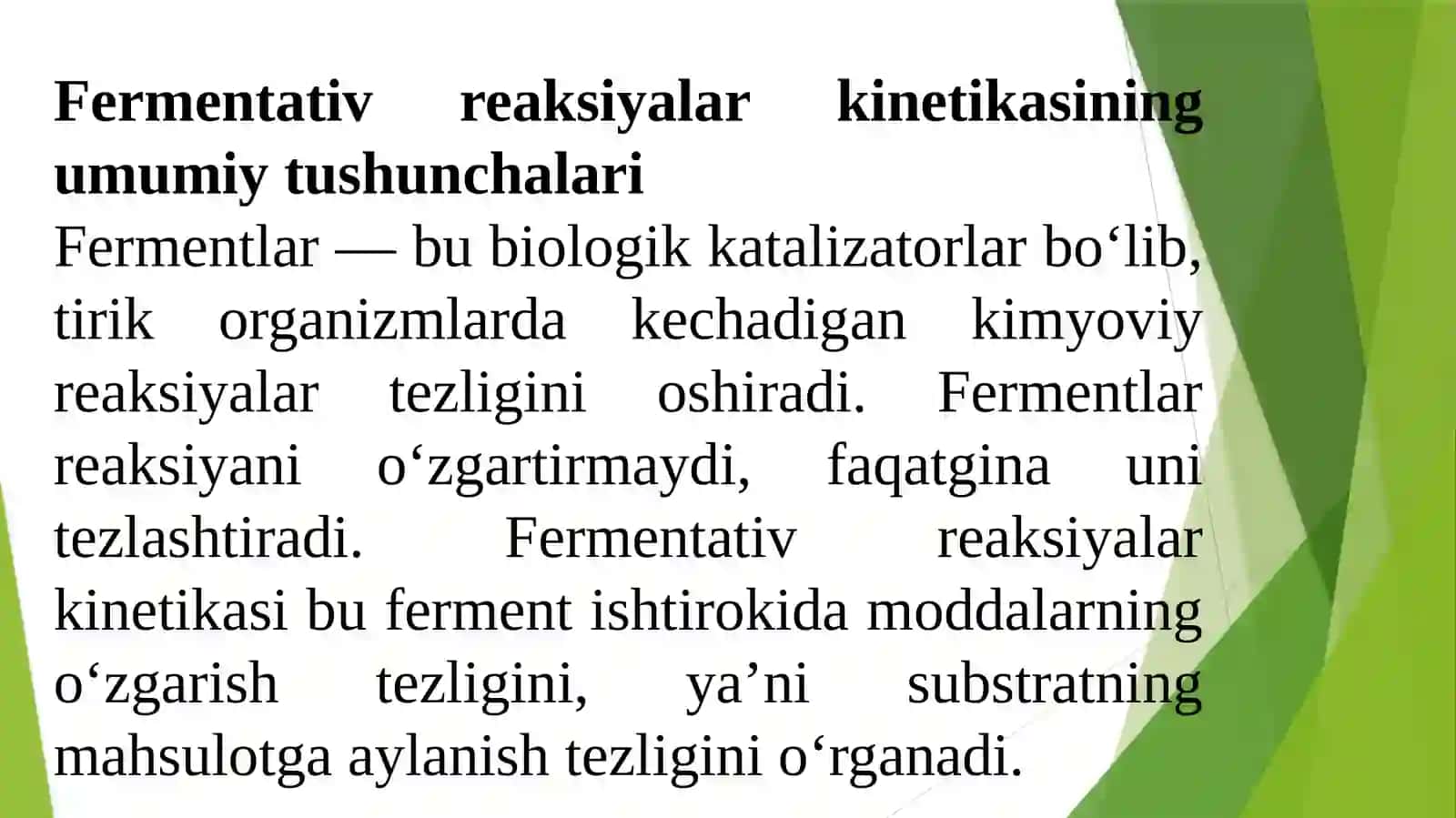 ODDIY FERMENTLAR JARAYONLARNING KENETIKASI.MICHAELIS TENGLAMASI VA UNING O’ZGARTIRILGAN SHAKLLARI 4