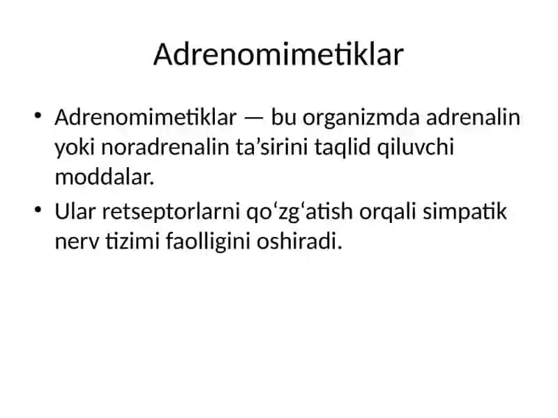 Adrenomimetik va Adrenoblokatorlar 4