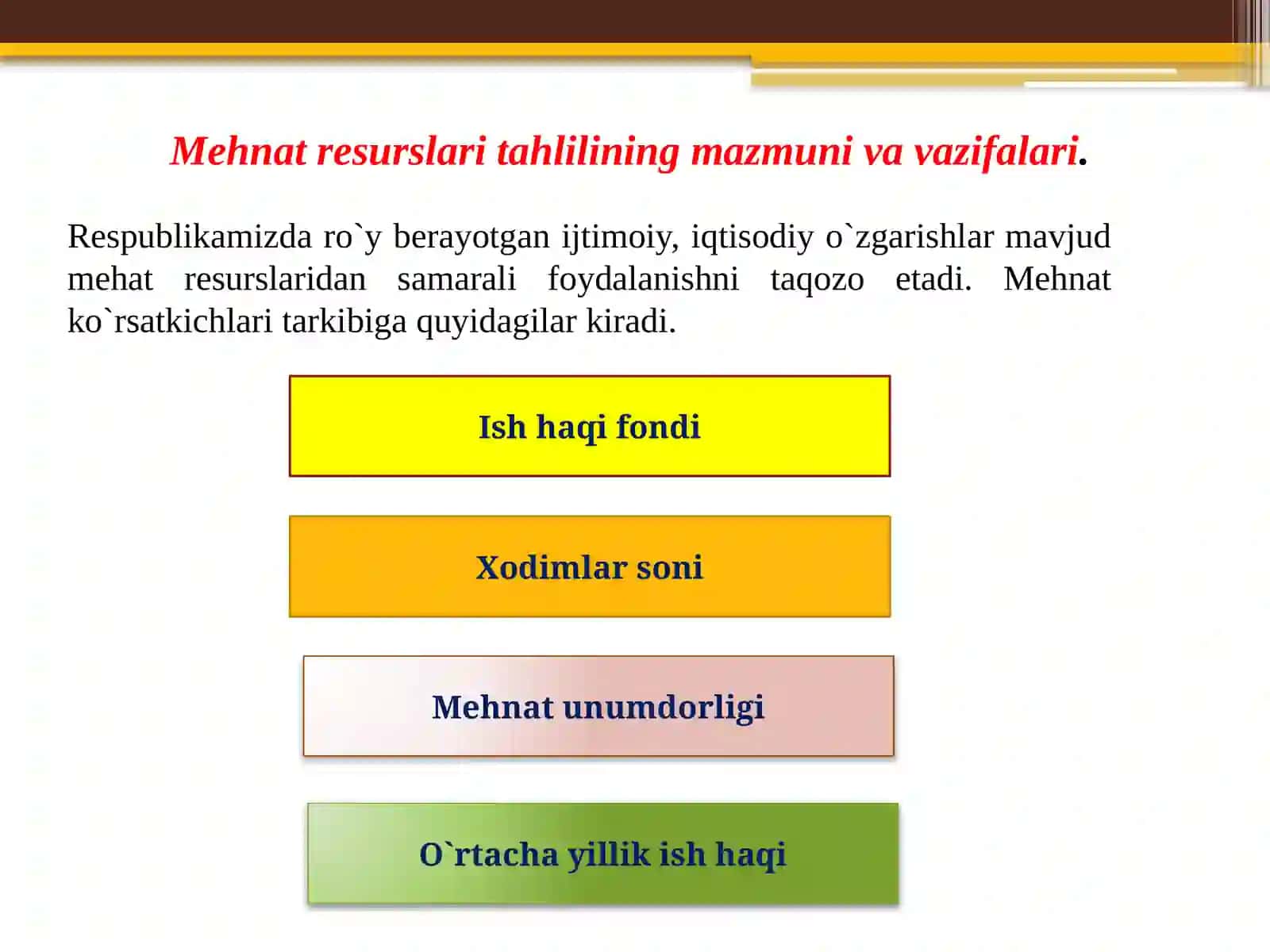 Mehant resurslari bilan ta'minlanganlik va mehnat unumdorligi tahlili 4