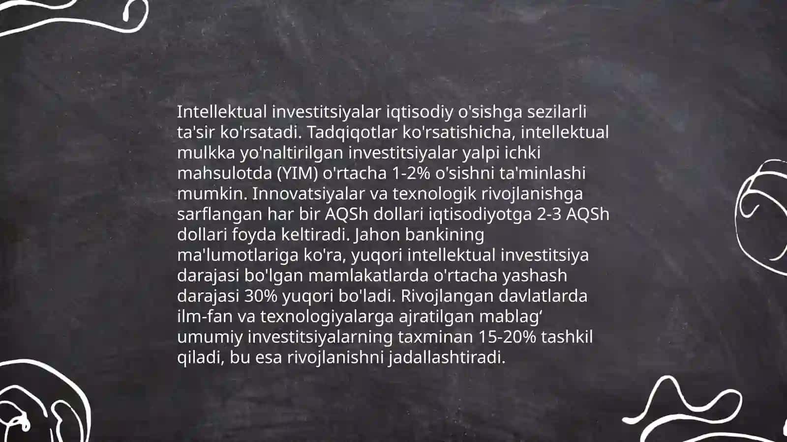 Intellektual investitsiyalarning iqtisodiyotni rivojlantirishdagi ahamiyati 4