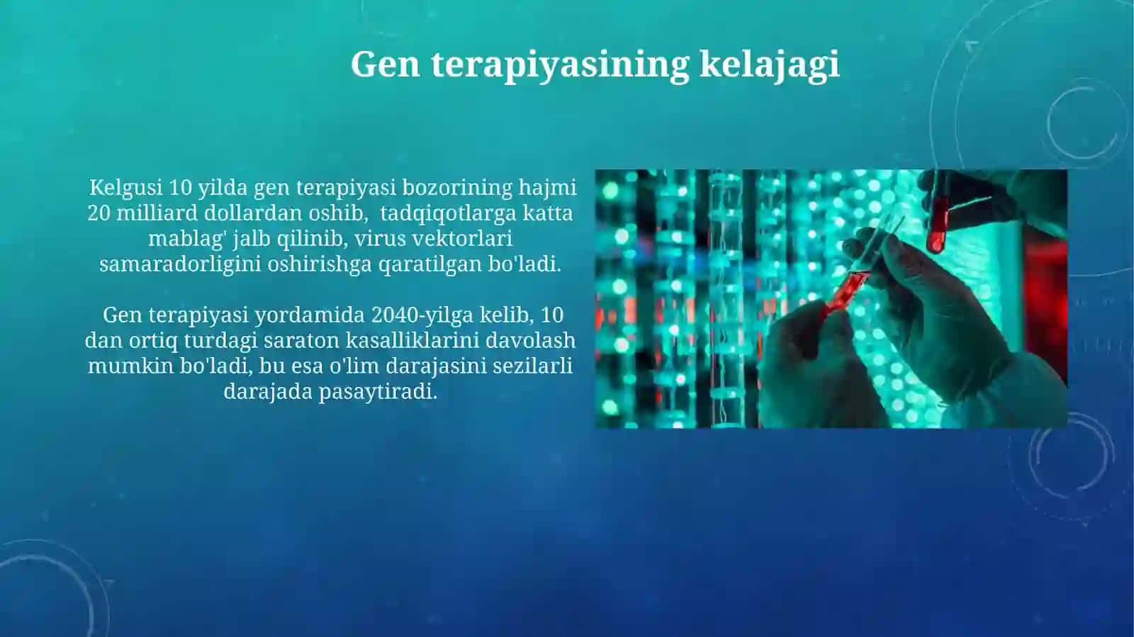 Genoterapiya 21- asr tibbiyoti 4