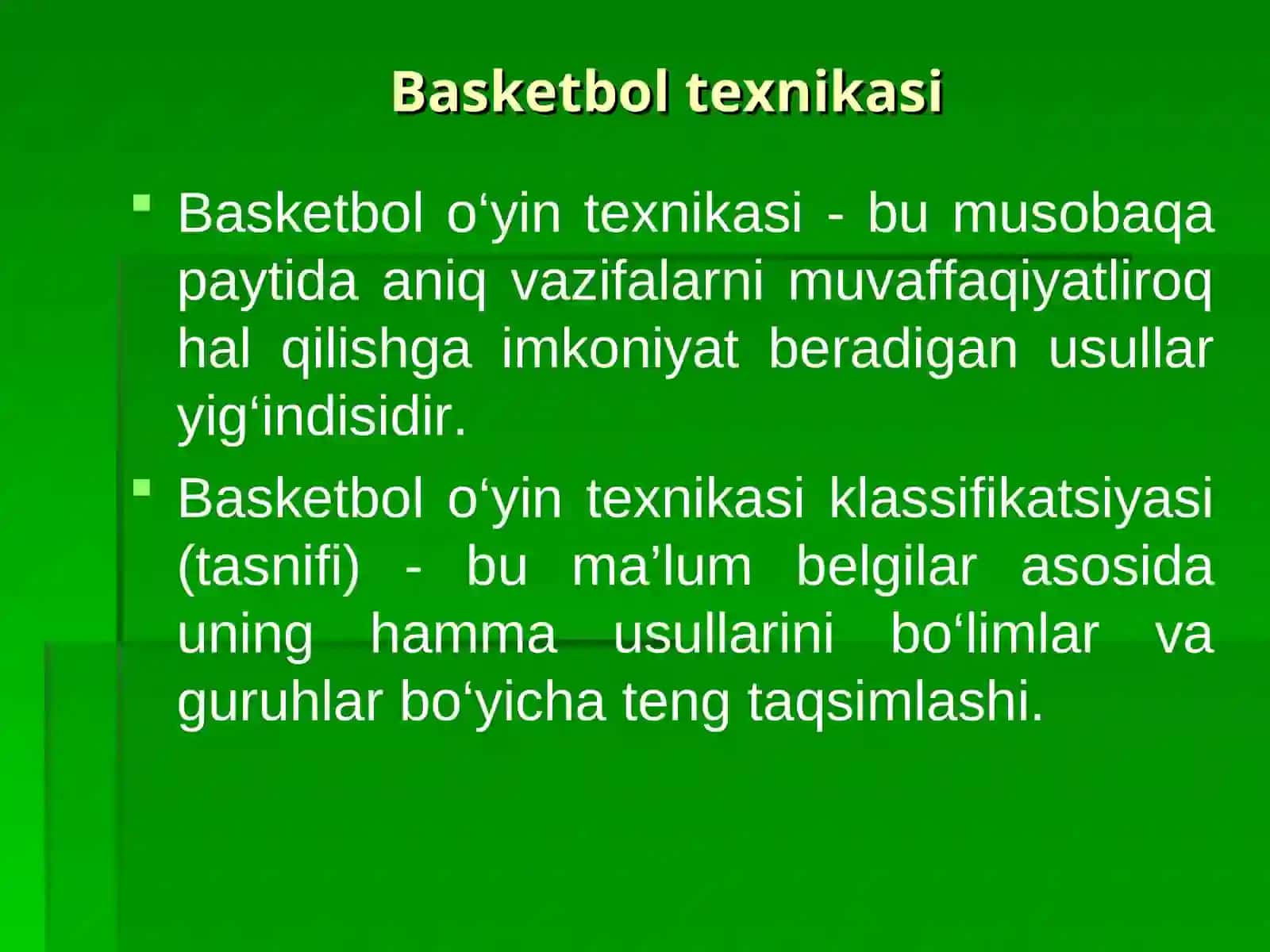 Basketbol o'yin texnika-taktikasi 4